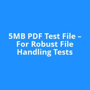 5MB PDF Test File – For Robust File Handling Tests